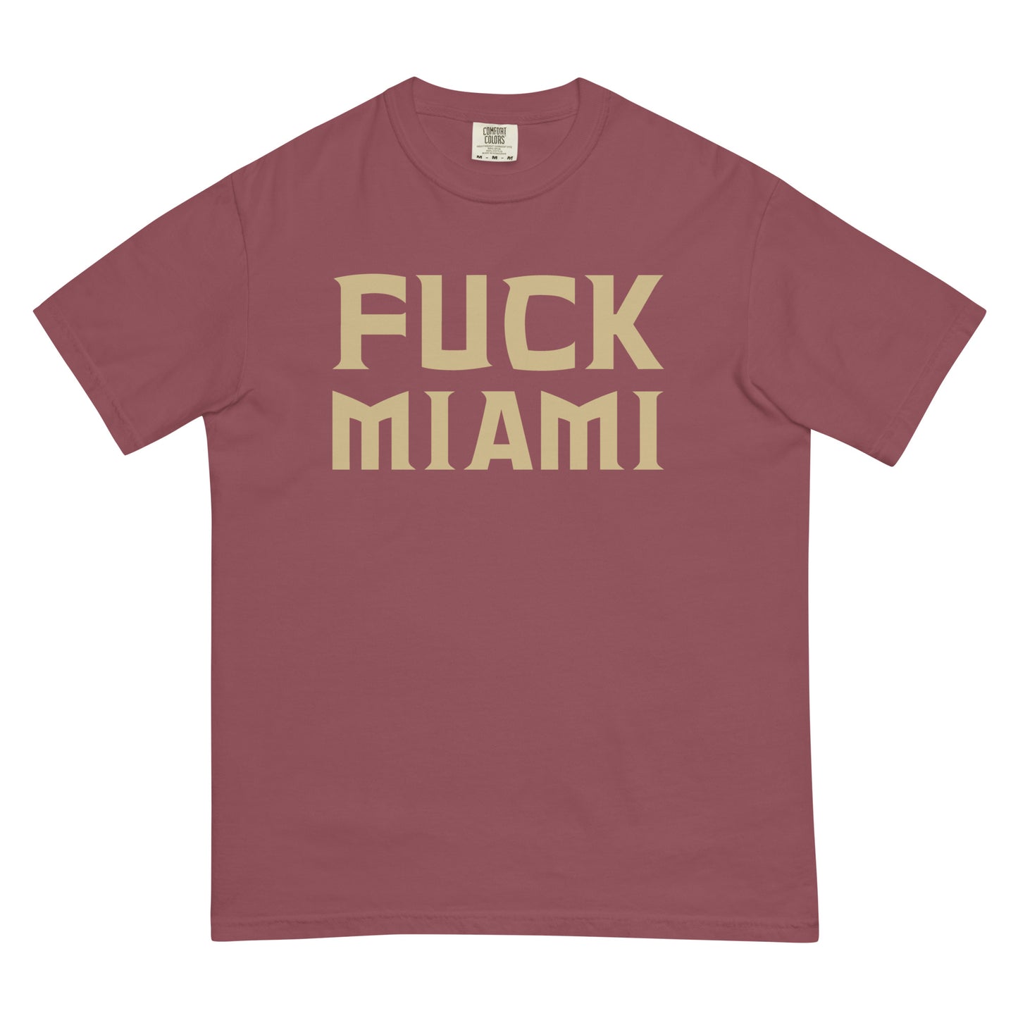 Fuck Miami Tee