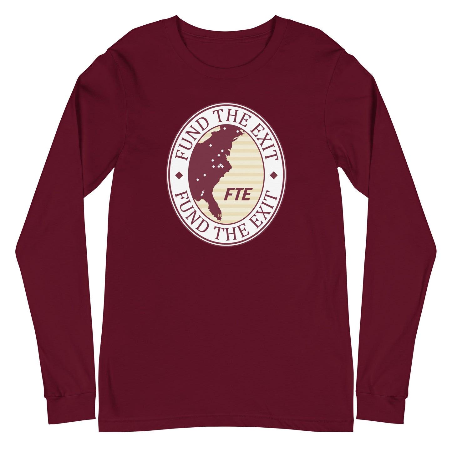 Fund the Exit Long Sleeve Tee