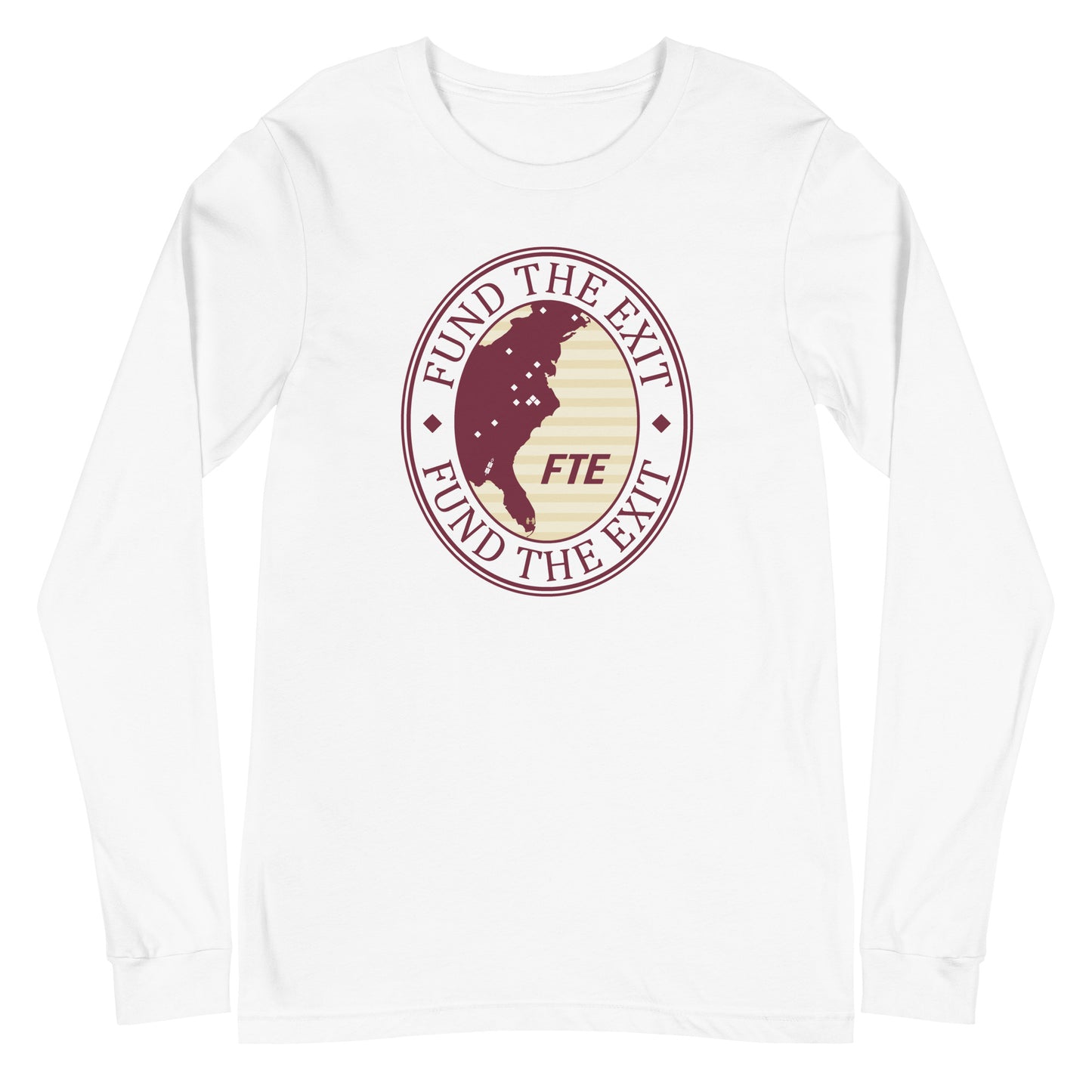 Fund the Exit Long Sleeve Tee