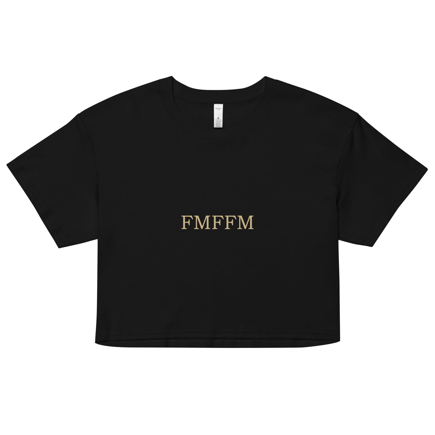 FMFFM Crop Top